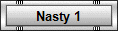 Nasty 1