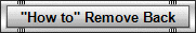 "How to" Remove Back